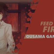 Ousama Game The Animation Op Feed The Fire Dima Lancaster Feat Broken