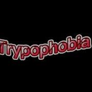 Trypophobia Polarie