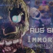 Immortals Fnaf Sfm На Русском