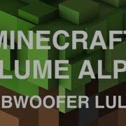 Minecraft Volume Alpha 3 Subwoofer Lullaby