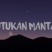 Kutukan Mantan