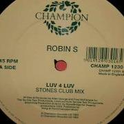 Robin S Luv 4 Luv Stones Club Mix