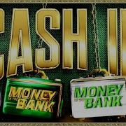 Money In The Bank Cash In Official Theme Wwemusic