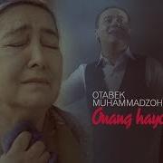 Otabek Muhammadzohid Onang Hayot Boʻlsa Jonli Ijro