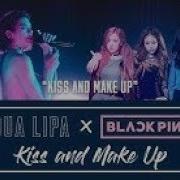 Dua Lipa Blackpink Kiss And Make Up Ringtone