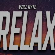 Relax Will Ryte