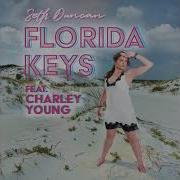 Seth Duncan Florida Keys Feat Charley Young