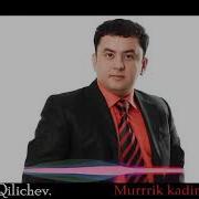Murodbek Qilichev Kadim