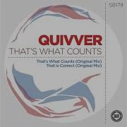 Quivver That S What Counts