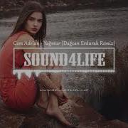 Yağmur Dağcan Erdurak Remix Cem Adrian
