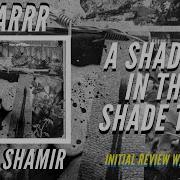 J Arrr Ayo Shamir Shade