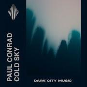 Paul Conrad Cold Sky Extended Mix