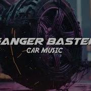 Car Music Ganger Baster