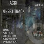 Ghost Track Marc B Remix Acki
