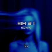 Fyex Him I Techno Remix