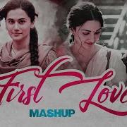 First Love Mashup 2024 Nonstop Mashup Jukebox