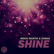 Damae Shine Mauro Mondello Remix Edit