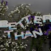 Isly Better Than