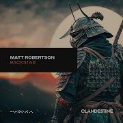 Backstab Extended Mix Matt Robertson