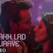 Akh Lad Jaave Badshah Asees Kaur Jubin Nautiyal