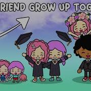 Best Friend Grow Up Together Toca Sad Story Toca Boca Life World Toca Animation Toca Animation