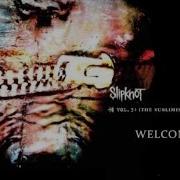 Welcome Slipknot