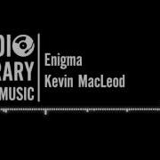 Enigma Kevin Macleod
