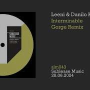 Interminable Gorge Remix Leeni Danilo Kupfernagel