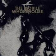 The Mobile Whorehouse Running The Horizon