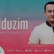 Anvar Sanayev Yulduzim