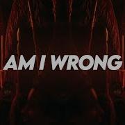 Am I Wrong Clement Julier Rmx Nico Vinz
