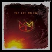 The Cat Empire Nothing