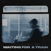 March 13 Waiting For A Train