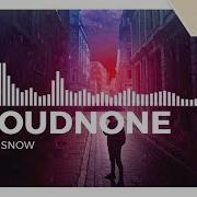 Cloudnone Spring Snow