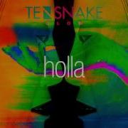 Tensnake Holla