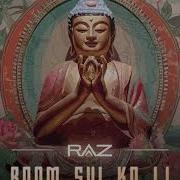 Raz Boom Shi Ka Li