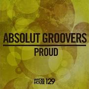 Proud Absolut Groovers