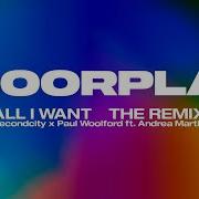 All I Want Extended Mix