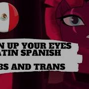 Mlp The Movie Open Up Your Eyes Latin Spanish Subs And Trans