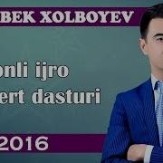 Нодирбек Х Нодирбек Холбоев Концерты