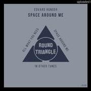 Edvard Hunger Space Around Me