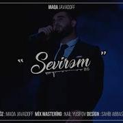 Maqa Javadoff Sevirəm Təkcə