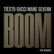 Tiësto Sevenn Ft Gucci Mane Boom Brennan Heart Remix