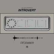 Introvert December