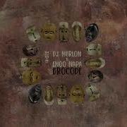 Dj Merlon Enoo Napa Bro Code Afro House Tech Nation
