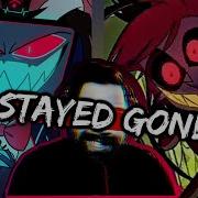 Stayed Gone Caleb Hyles