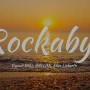 Rockabye Byond Bliss Aallar Elise Lieberth