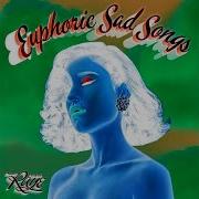 Raye Natalie Don T Euphoric Sad Songs Reversed Reversings