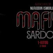 Audio Kitob Mafiya Sardori 2 Trek Nuriddin Ismoilov