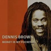 Dennis Brown Money In My Pocket